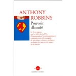 Brisez vos croyances limitantes grâce à Pouvoir illimité d’Anthony Robbins
