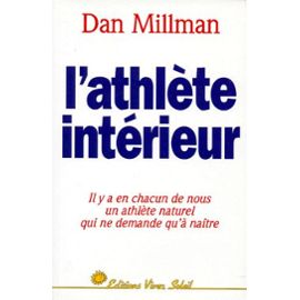 Dan Millman L'athlète interieur