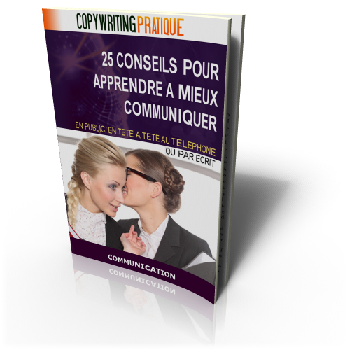 25 Conseils pour apprendre à mieux communiquer